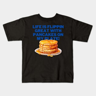 Pancakes funny sweet T-shirt Kids T-Shirt